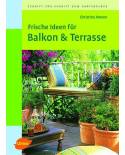 Buch | Frische Ideen für Balkon und Terrasse | von FLORA TOSKANA